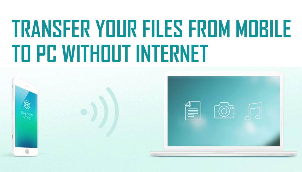 phone to computer file transfer app
